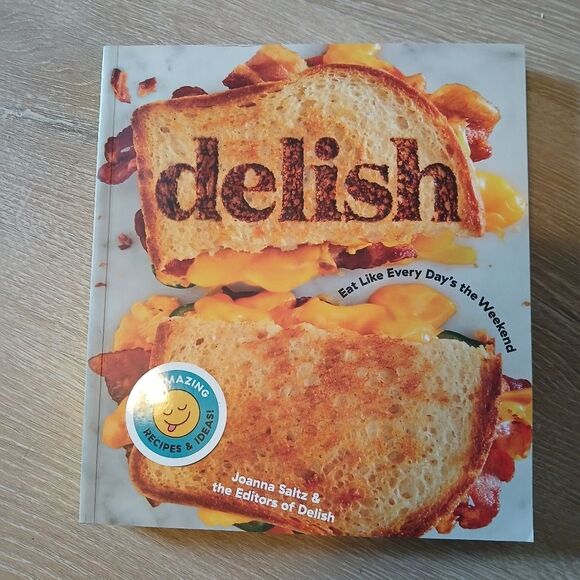 Cookbook - Eat Like Every Day's the Weekend by Joanna Saltz Paperback Soft Cover - Picture 4 of 6